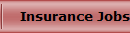      Insurance Jobs